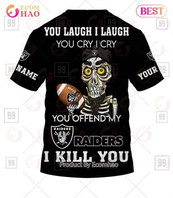 Personalized NFL Las Vegas Raiders You Laugh I Laugh Jersey 3D Hoodie