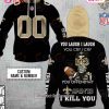Personalized NFL New England Patriots You Laugh I Laugh Jersey 3D Hoodie