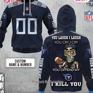Personalized NFL Tennessee Titans You Laugh I Laugh Jersey 3D Hoodie