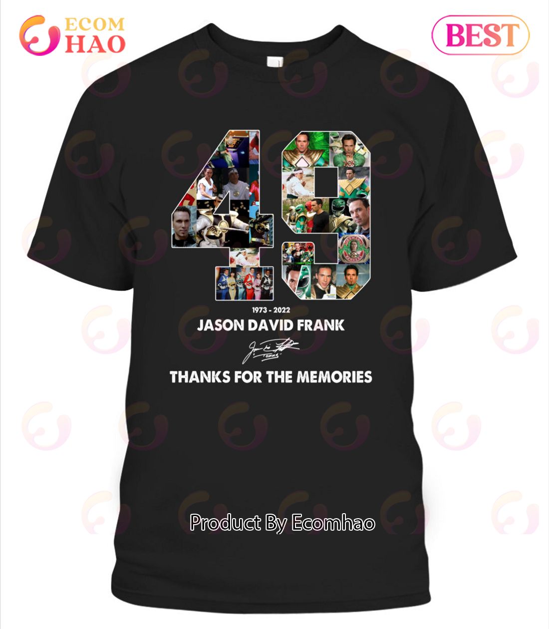 Jason David Frank 49 Years Of 1973 – 2022 Thank You For The Memories T-Shirt