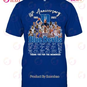118th Anniversary 1905 – 2023 Blue Devils Thank You For The Memories T-Shirt