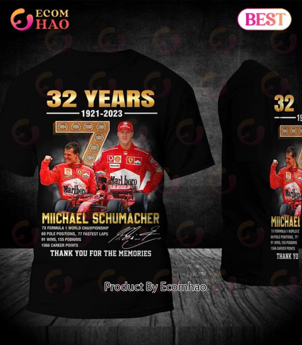 32 Years Of 1921 – 2023 Michael Schumacher Thank You For The Memories T-Shirt