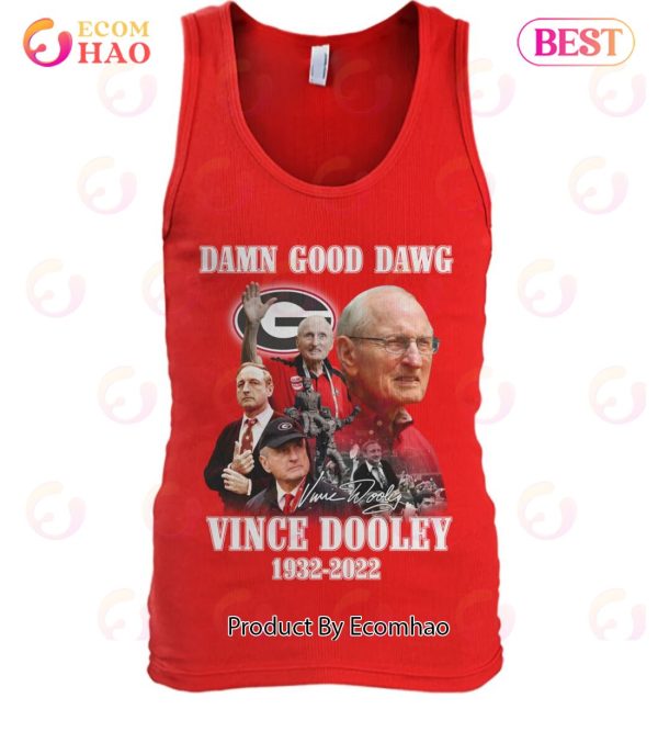 Damn Good Dawg Vince Dooley 1932 – 2022 Unisex T-Shirt