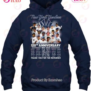 New York Yankees 1903 – 2023 120th anniversary signature shirt, hoodie,  sweater, long sleeve and tank top