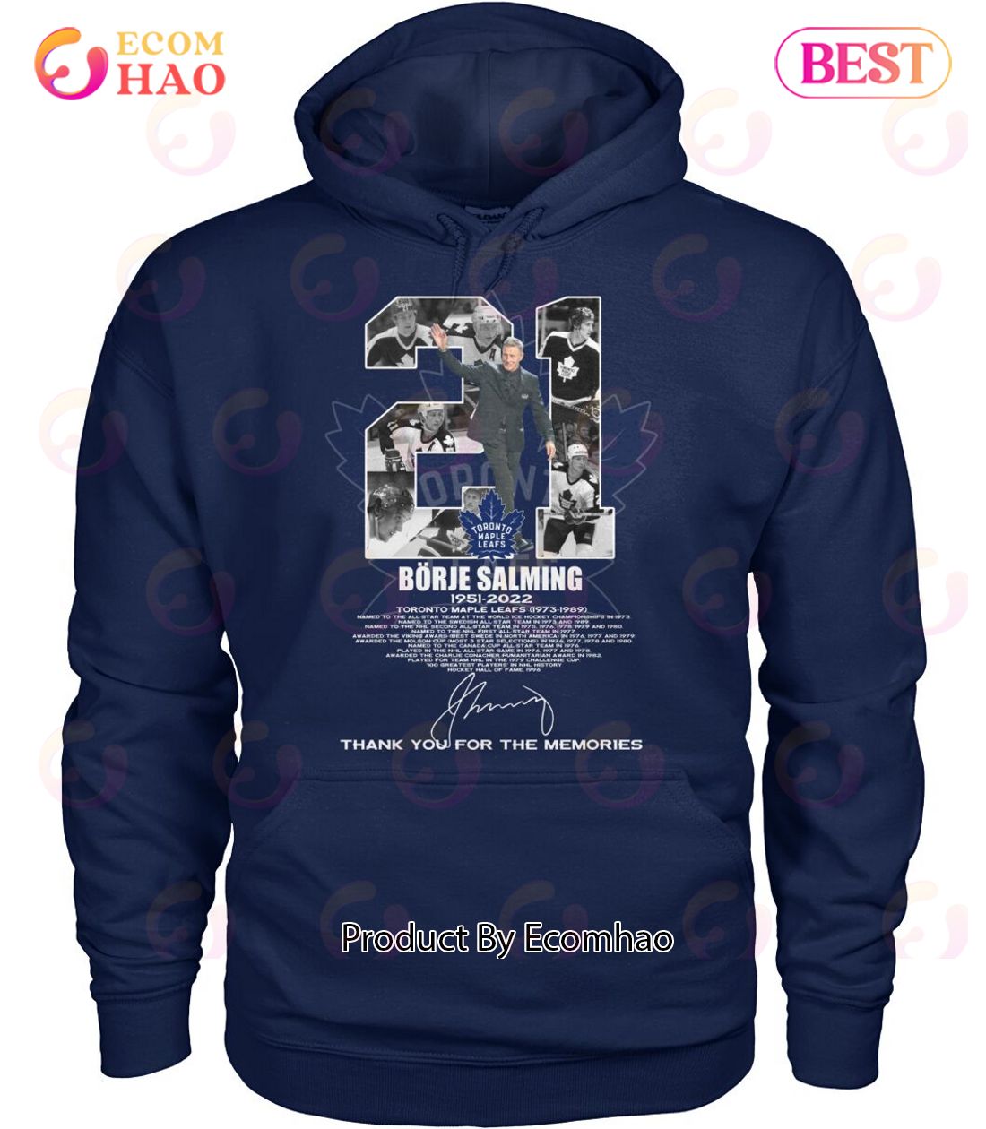 Borje Salming 1951 – 2022 Toronto Maple Leafs 1973 – 1989 Thank You For The Memories T-Shirt