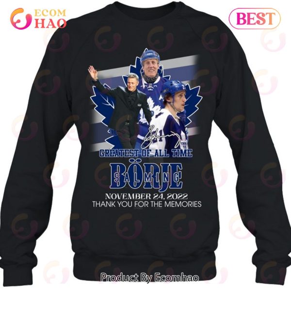 Greatest Of All Time Borje Salming November 24, 2022 Thank You For The Memories T-Shirt
