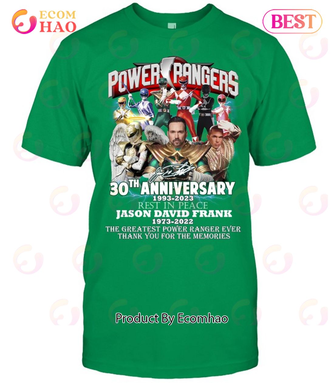 Power Rangers 30th Anniversary 1993 – 2023 Rest in peace Jason David Frank The Greatest Power Ranger Ever T-Shirt