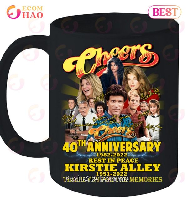 Cheers Tv Show 40th Anniversary 1982 – 2022 Rest in peace Kirstie Alley 1951 – 2022 Thank You For The Memories T-Shirt