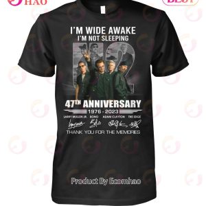 I’m Wide Awake I’m Not Sleeping 47th Anniversary 1976 – 2023 Thank You For The Memories T-Shirt