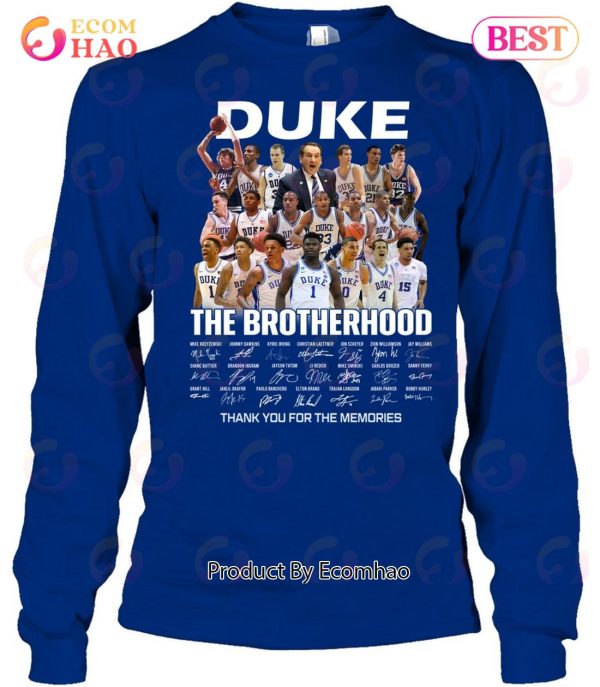 Duke Blue Devils The Brotherhood Thank You For The Memories T-Shirt