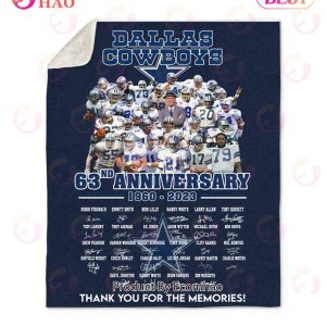 NFL Dallas Cowboys 63nd Anniversary 1960 – 2023 Thank You For The Memories Quilt, Fleece Blanket, Sherpa Fleece Blanket