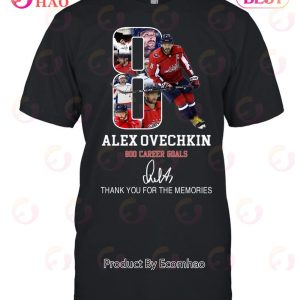 Alex Ovechkin 800 Career Goals Thank You For The Memories T-Shirt