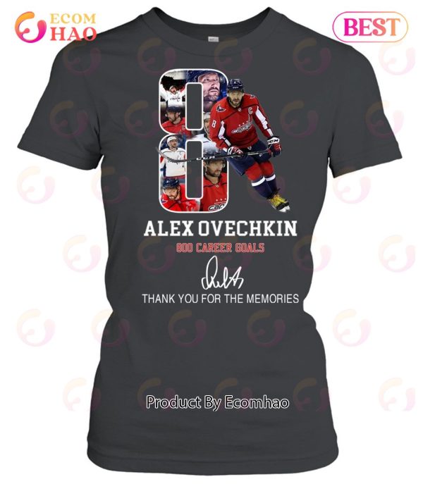 Alex Ovechkin 800 Career Goals Thank You For The Memories T-Shirt