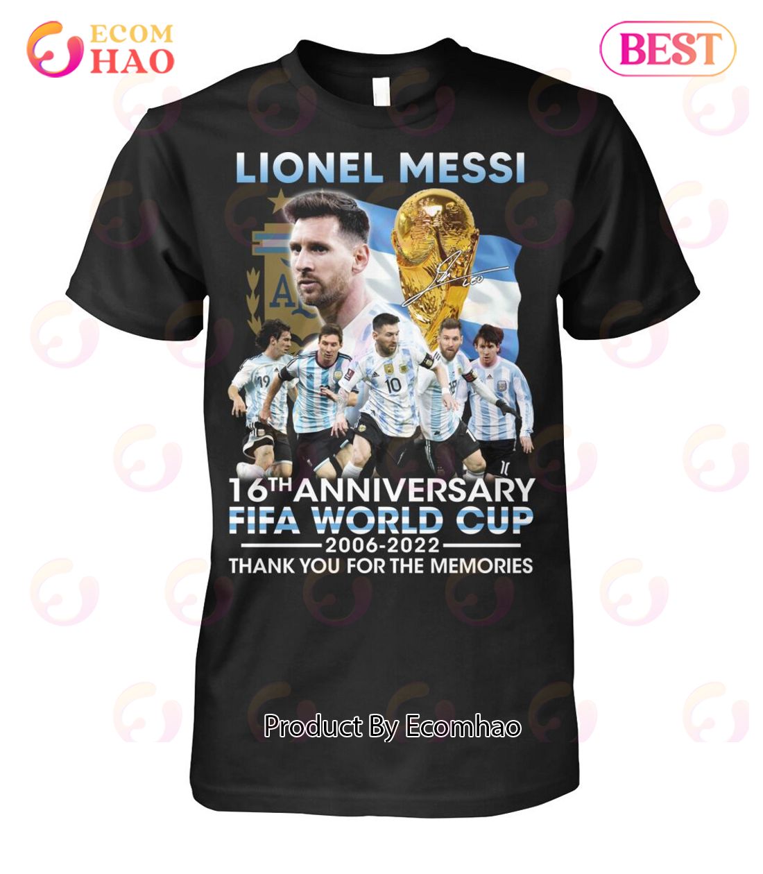 Lionel Messi 16th Anniversary Fifa World Cup 2006 – 2022 Thank You For The Memories T-Shirt