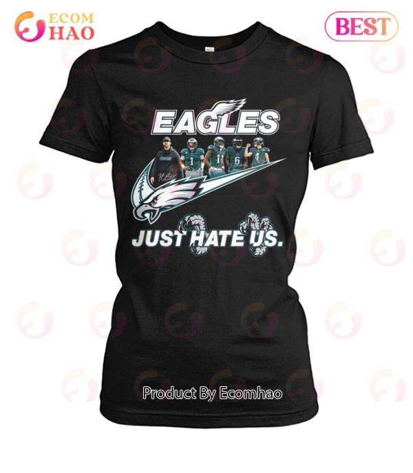 NFL Philadelphia Eagles Just Hate Us Unisex T-Shirt