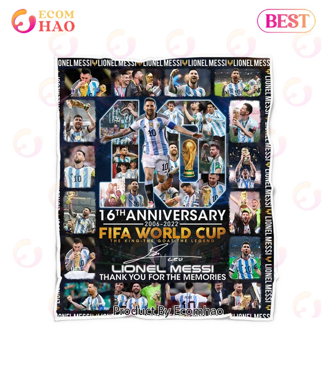 16th Anniversary 2006 – 2022 Fifa World Cup Lionel Messi Thank You For The Memories Quilt, Fleece Blanket, Sherpa Fleece Blanket