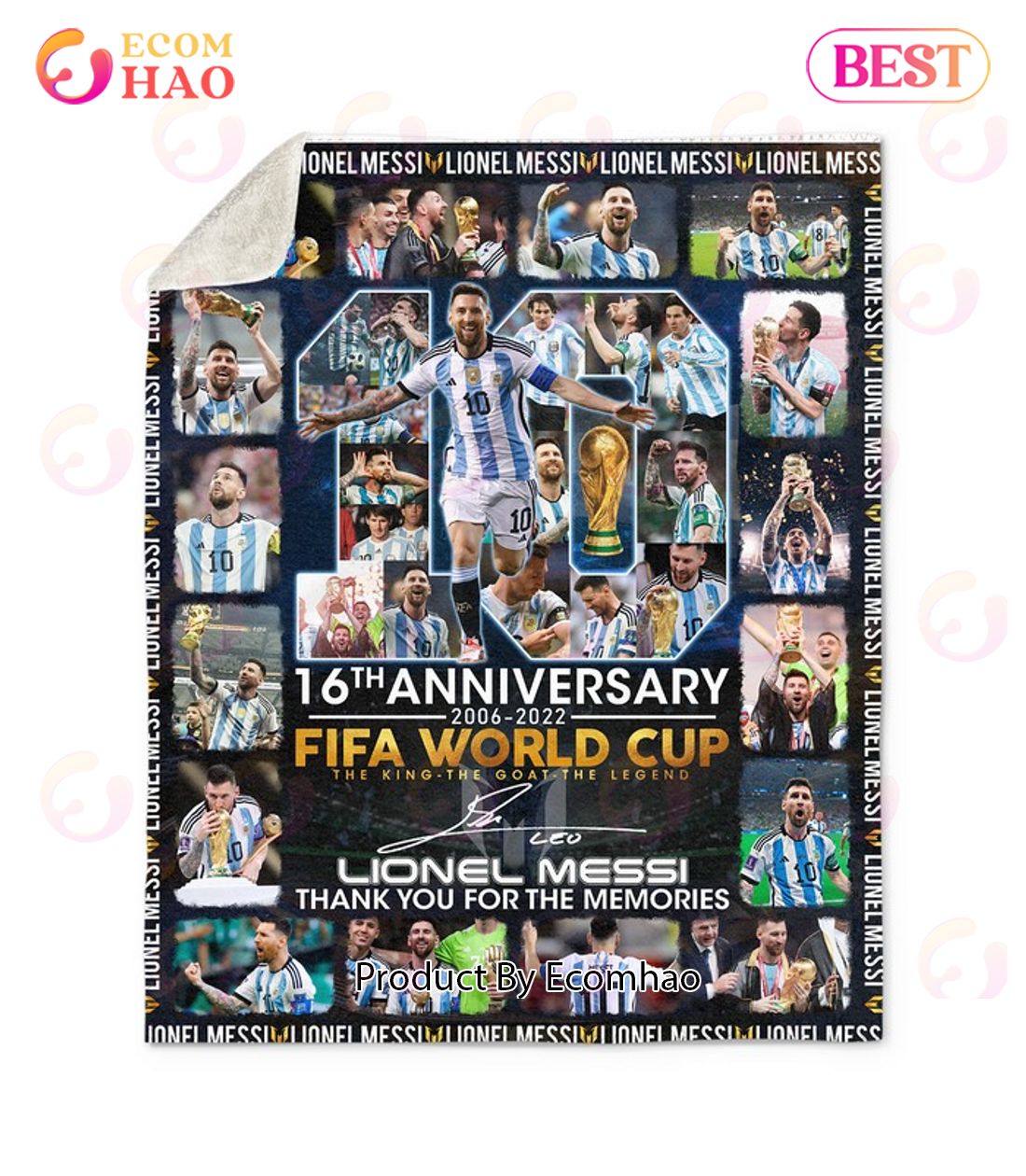 16th Anniversary 2006 – 2022 Fifa World Cup Lionel Messi Thank You For The Memories Quilt, Fleece Blanket, Sherpa Fleece Blanket