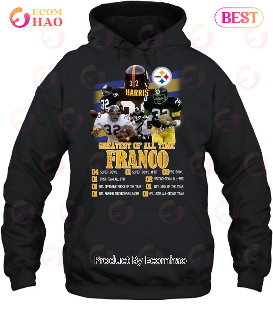 Greatest Of All Time Franco Harris T-Shirt