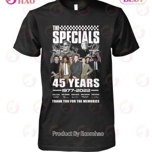 The Specials 45 Years 1977 – 2022 Thank You For The Memories T-Shirt