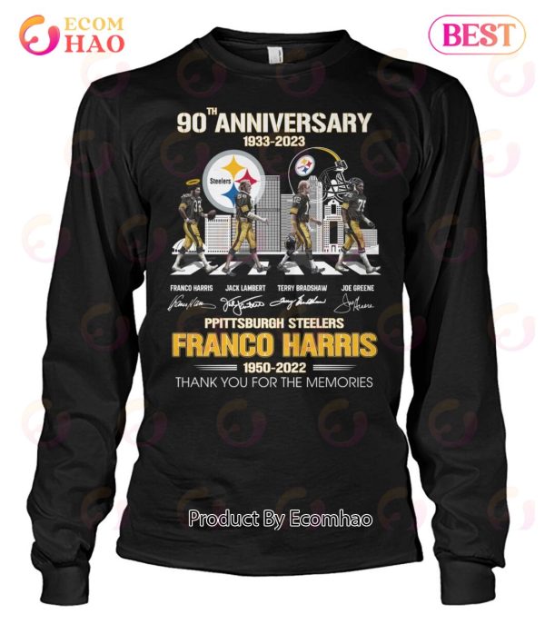 90th Anniversary 1933 – 2023 Pittsburgh Steelers Franco Harris 1950 – 2022 Thank You For The Memories T-Shirt