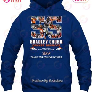 Bradley Chubb Denver Broncos Thank You For Everything T-Shirt