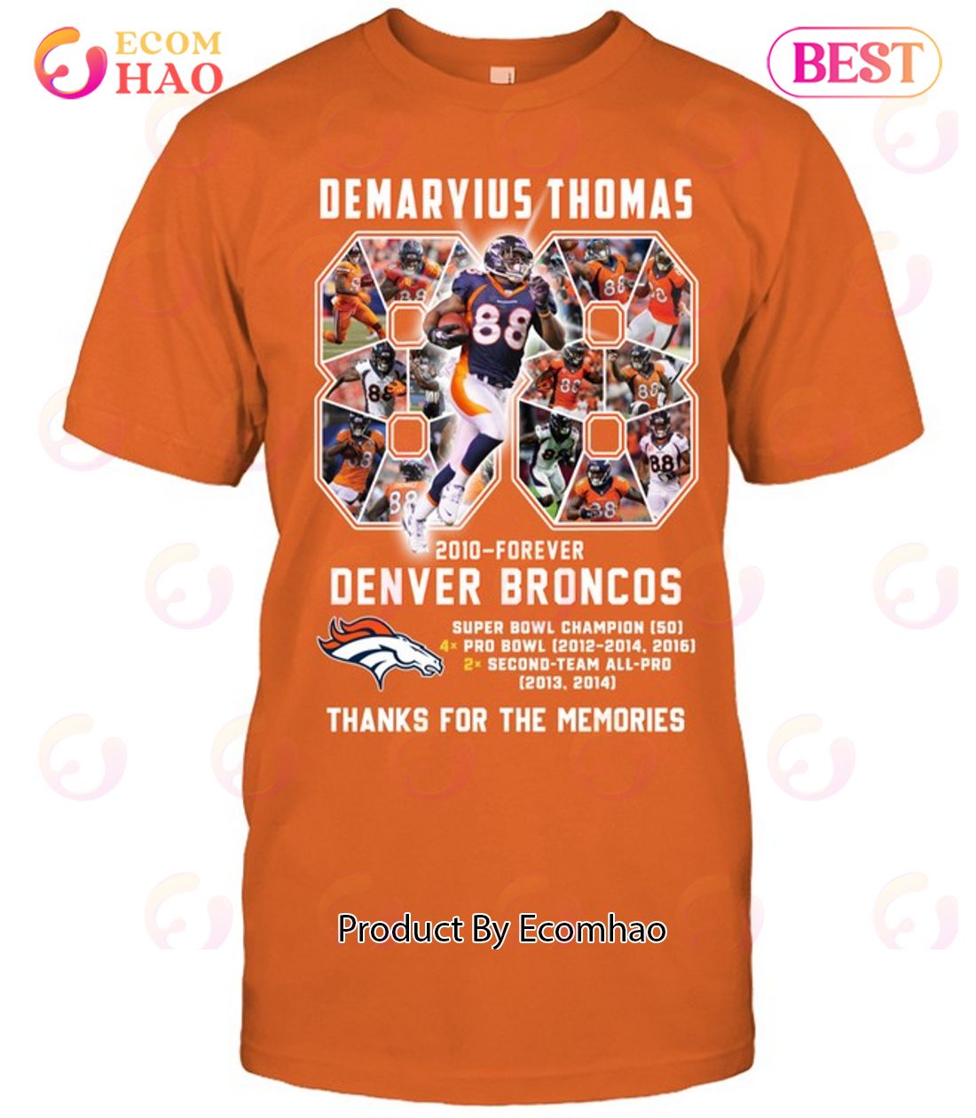 Demaryius Thomas 2010 – Forever Denver Broncos Thanks For The Memories T-Shirt