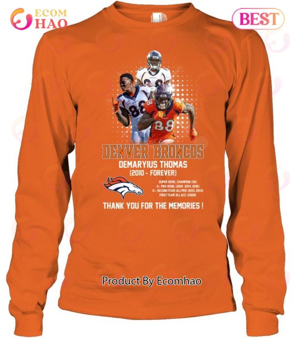 Demaryius Thomas Denver Broncos 1987 2021 Long Live DT T-shirt, hoodie,  sweater, long sleeve and tank top