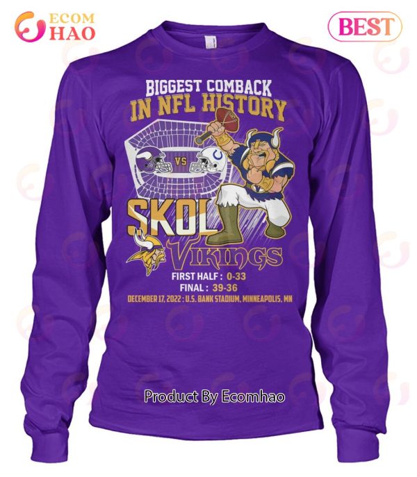 Biggest Comback In NFL History Skol Vkings T-Shirt