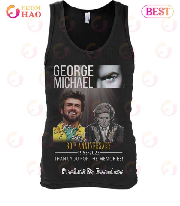 George Michael 60th Anniversary 1963 – 2023 Thank You For The Memories T-Shirt