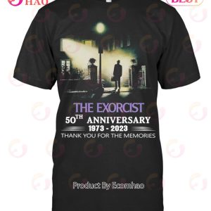 The Exorcist 50th Anniversary 1973 – 2023 Thank You For The Memories T-Shirt