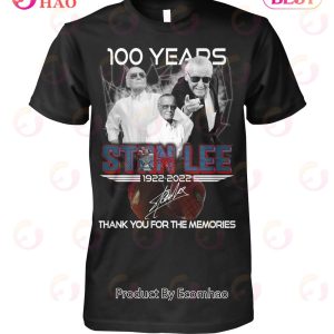 100 Years Stan Lee 1922 – 2022 Thank You For The Memories T-Shirt