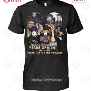60 Years Of George Michael 1963 – 2023 Thank You For The Memories T-Shirt