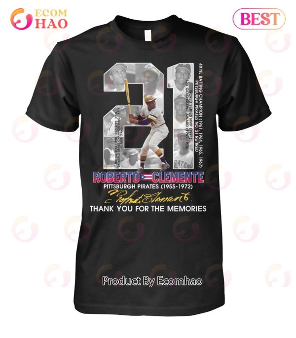 Roberto Clemente Pittsburgh Pirates 1955 – 1972 Thank You For The Memories T-Shirt