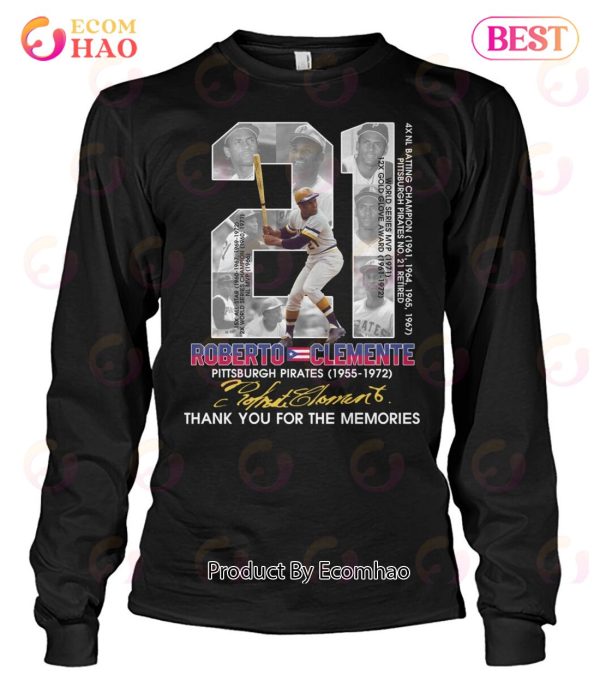 Roberto Clemente Pittsburgh Pirates 1955 – 1972 Thank You For The Memories T-Shirt