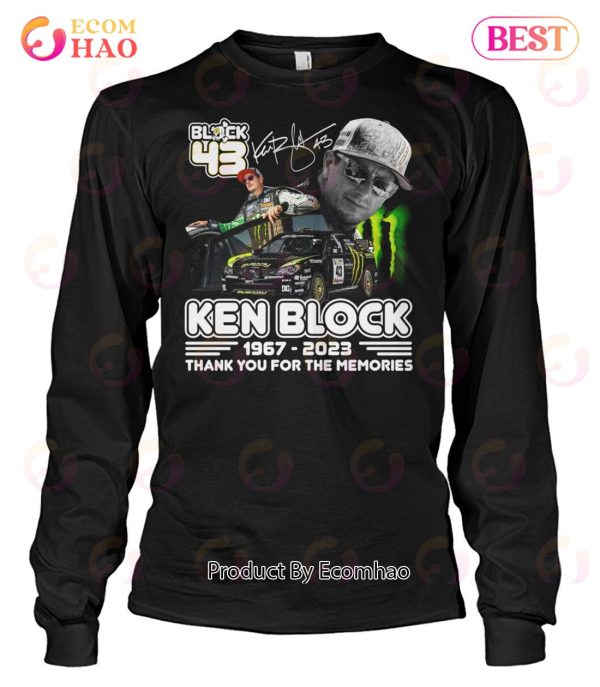 43 Forever Ken Block 1967 – 2023 Thank You For The Memories T-Shirt