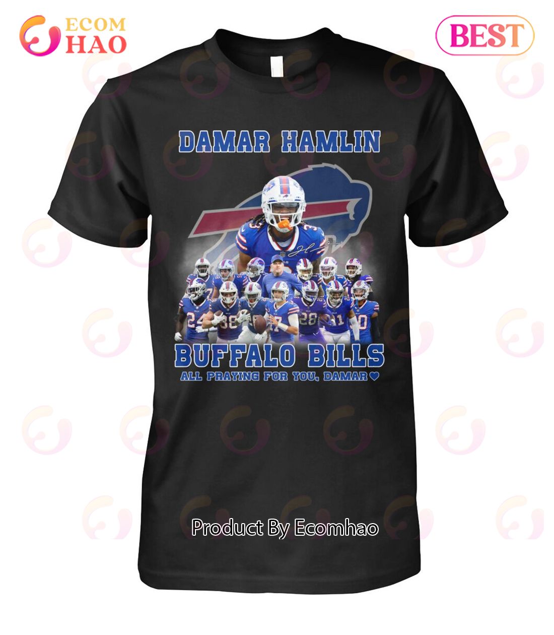 Damar Hamlin Buffalo Bills All Praying For You, Damar T-Shirt