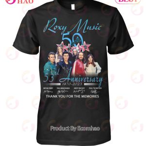 Roxy Music 53rd Anniversary 1970 – 2023 Thank You For The Memories T-Shirt