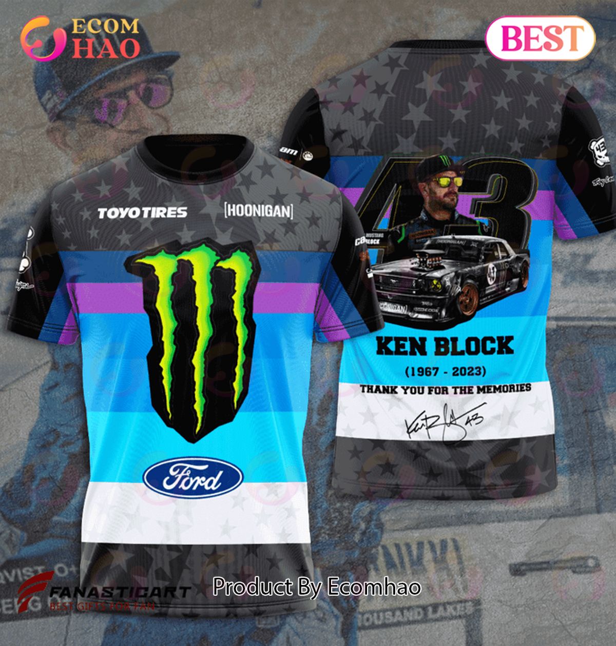 Toyo Tires Hoonigan Monster Ford Ken Block 1967 – 2023 Thank You For The Memories 3D T-Shirt