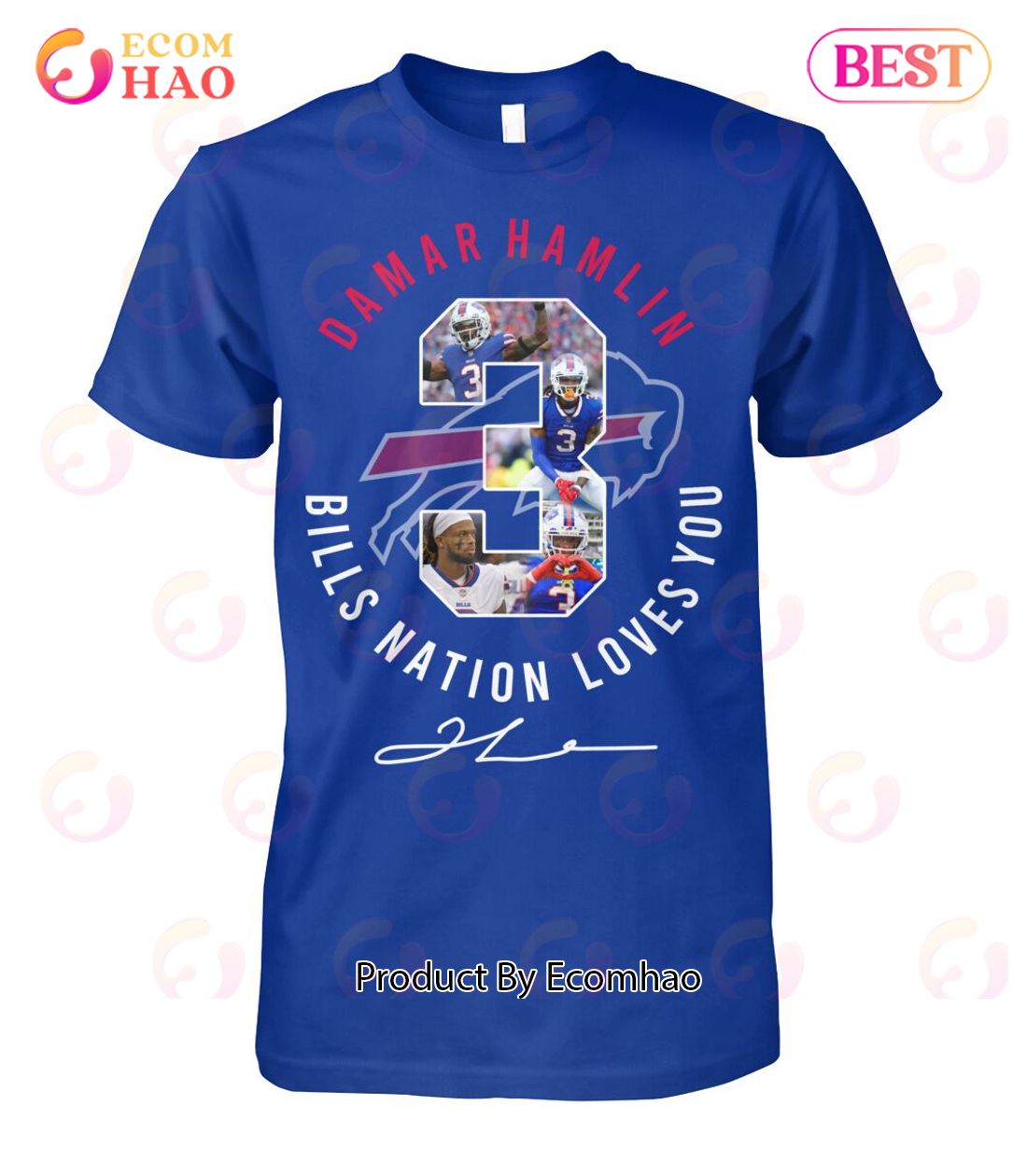 Damar Hamlin #3 Bills Nation Loves You T-Shirt