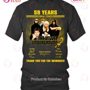 The Velvet Underground 59 Years 1964 - 2023 Thank You For The Memories T-Shirt