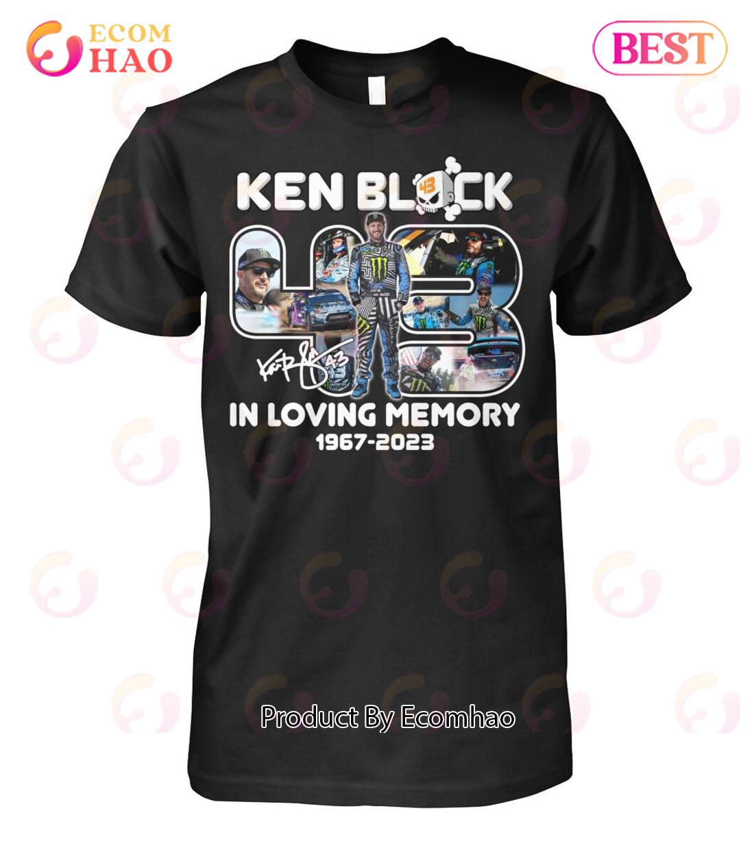 Ken Block 43 In Loving Memory 1967 – 2023 T-Shirt