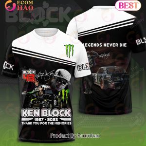 Block 43 Ken Block 1967 – 2023 Legends Never Die Thank You For The Memories 3D Hoodie