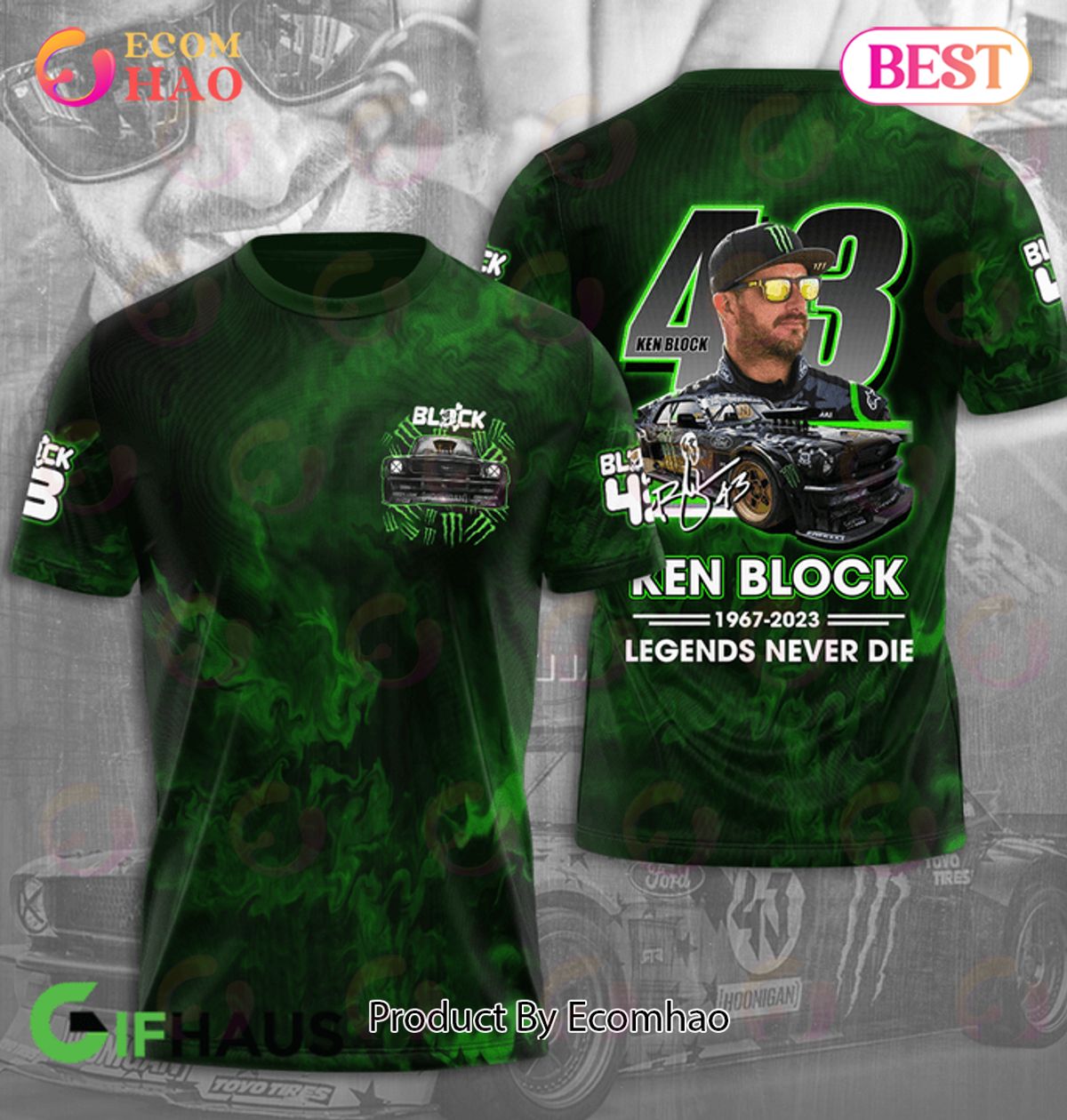 Block 43 Legends Never Die 1967 – 2023 Ken Block 3D Hoodie