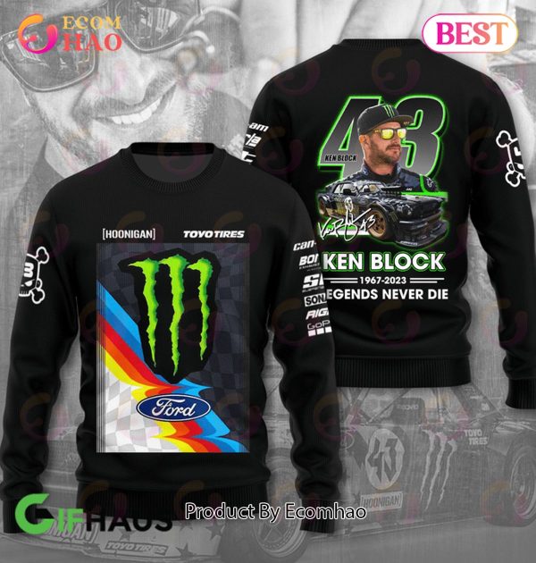 Hoonigan Toyo Tires Ford Ken Block 1967 – 2023 Legends Never Die 3D Hoodie