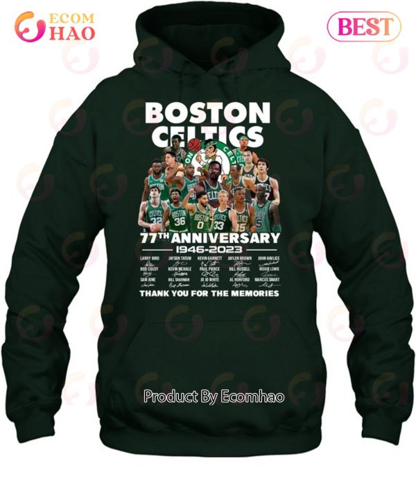 Boston Celtics 77th Anniversary 1946 – 2023 Thank You For The Memories T-Shirt
