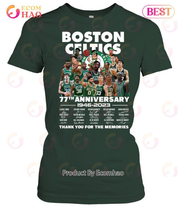 Boston Celtics 77th Anniversary 1946 – 2023 Thank You For The Memories T-Shirt