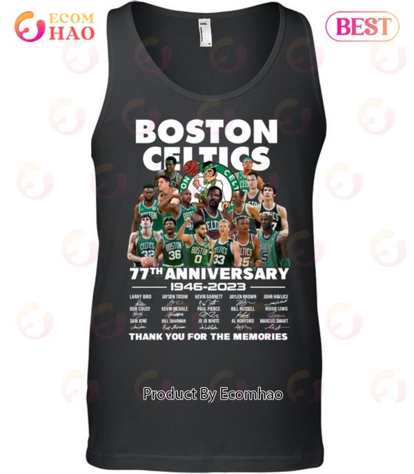 Boston Celtics 77th Anniversary 1946 – 2023 Thank You For The Memories T-Shirt