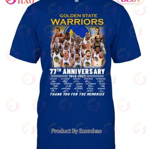 Golden State Warriors 77th Anniversary 1946 – 2023 Thank You For The Memories T-Shirt Golden State Warriors 77th Anniversary 1946 – 2023 Thank You For The Memories T-Shirt