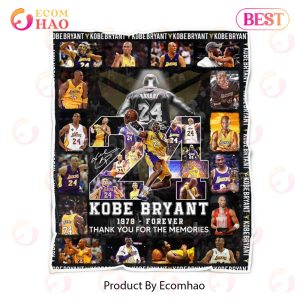 Kobe Bryant 1978 – Forever Thank You For The Memories Quilt, Fleece Blanket, Sherpa Fleece Blanket
