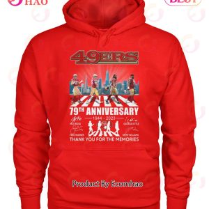 49ers 79th Anniversary 1944-2023 Thank You For The Memories T-Shirt